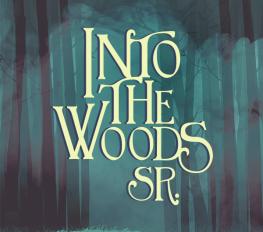 Logo reading Into the Woods Sr